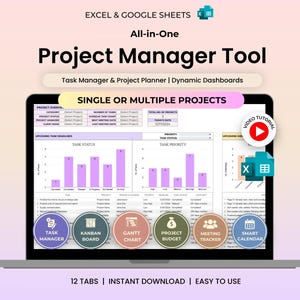 May include: A digital project manager tool for Excel and Google Sheets displayed on a laptop screen. The interface features dynamic dashboards, task status and priority bar charts, and six circular icons for task manager, kanban board, gantt chart, project budget, meeting tracker, and smart calendar.
