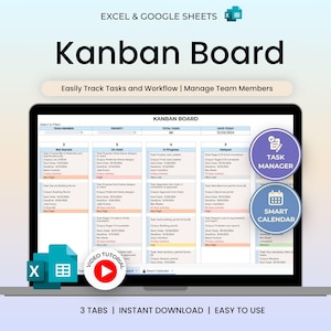 May include: A digital Kanban board template for Excel and Google Sheets displayed on a laptop screen. The interface features columns for Not Started, On Hold, In Progress, and Delayed tasks, with circular icons for Task Manager and Smart Calendar.