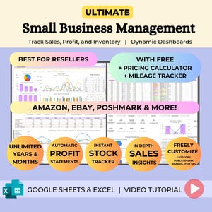 May include: A promotional graphic for small business management software. The image features the text "ULTIMATE Small Business Management" and highlights features like sales tracking, profit statements, and inventory management. It includes the text "Best for Resellers" and "Amazon, eBay, Poshmark & More!"