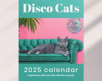 Wall Calendar 2025 | Monthly Disco Cat Calendar | Disco Ball Wall Art | Trendy Cat Calendar Gift | Cute Quirky Whimsical