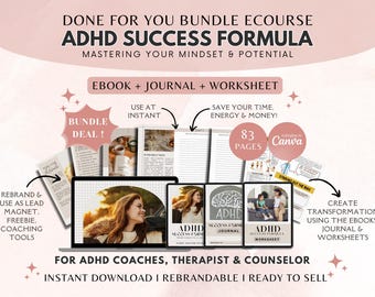 ADHD Success Formula: Ebook, Journal & Workbook - Canva Template (For Coaches)