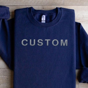 Custom Embroidered Sweatshirt, Custom Text, Team Name Sweatshirt, Mascot Sweatshirt, School Spirit Sweatshirt, College Sweatshirt Mom Gift