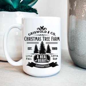 Christmas Mug, Griswold Co Mug, Christmas Tree Farm Mug, Lotta Sap, Family Vacation Mug, Vacation Xmas Mug, Family Christmas