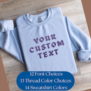 Custom Embroidered Sweatshirt, Custom Text, Team Name Sweatshirt, Mascot Sweatshirt, School Spirit Sweatshirt, College Sweatshirt Mom Gift