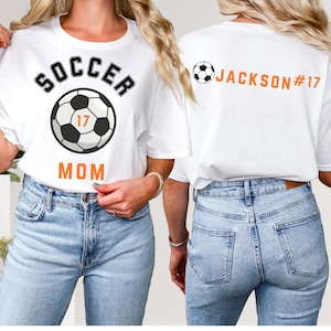 Custom Soccer Mom Shirt With Kids Name & Jersey Number Soccer Mom Gift For Soccer Mama Front and Back Print Personalized Soccer Mom Shirt