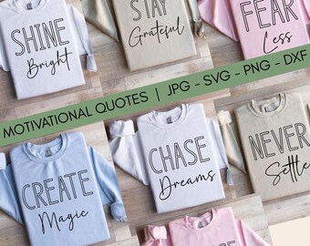 Inspirational Quote SVG Bundle, Positive Affirmations (Digital Download)