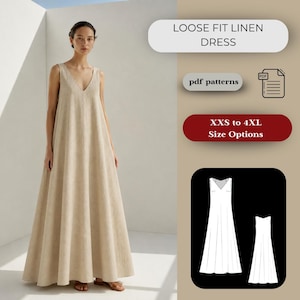 Op de afbeelding: Een vrouw draagt een beige, losvallende linnen jurk met een V-hals. De afbeelding bevat de tekst "LOOSE FIT LINEN DRESS", "pdf patterns" en "XXS to 4XL Size Options". Een diagram van de jurk is ook te zien.