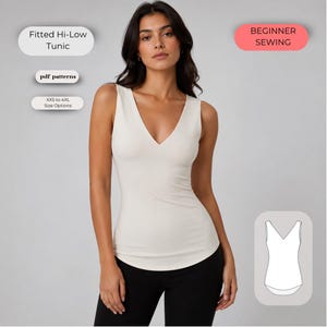 May include: A sleeveless, off-white fitted tunic with a V-neckline. Text overlays include Fitted Hi-Low Tunic, pdf patterns, XXS to 4XL Size Options, and BEGINNER SEWING. A white line drawing of the tunic is shown in the bottom right corner.