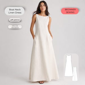Peut inclure: Une robe longue en lin blanc cassé, sans manches, avec une encolure bateau et des poches latérales. Le texte inclut "Boat Neck Linen Dress", "pdf patterns", "XXS to 4XL Size Options" et "BEGINNER SEWING". Un dessin technique de la robe est présent.