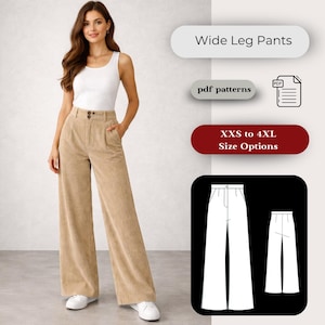 Puede incluir: Una mujer con pantalones de pana beige de pierna ancha y una camiseta sin mangas blanca. Los pantalones tienen cintura alta y dos botones. La imagen incluye texto: "Wide Leg Pants", "pdf patterns" y "XXS to 4XL Size Options".