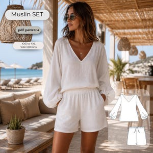 May include: A white muslin two-piece set consisting of a long-sleeved top with a V-neckline and matching shorts with an elastic waistband. The image includes text labels reading Muslin SET, pdf patterns, and XXS to 4XL Size Options.