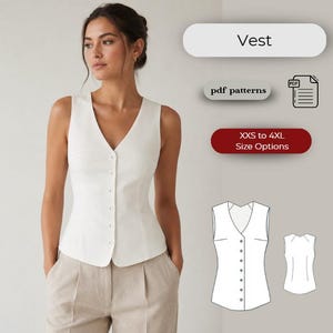 May include: A white vest with a V-neck and button-up front. The image includes the text "Vest", "pdf patterns", and "XXS to 4XL Size Options". The vest is worn with beige pants. There are also line drawings of the vest.