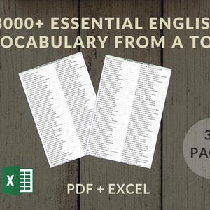 Puede incluir: Una descarga digital de 37 páginas de vocabulario inglés esencial de la A a la Z, disponible en formatos PDF y Excel. La imagen muestra un fondo de madera con dos páginas de la lista de vocabulario, un icono de PDF y un icono de Excel.