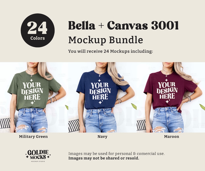 May include: A mockup bundle of 24 t-shirt designs featuring a woman wearing a green, navy, and maroon t-shirt with the text "YOUR DESIGN HERE" on each. The text "Bella + Canvas 3001 Mockup Bundle" is at the top of the image.