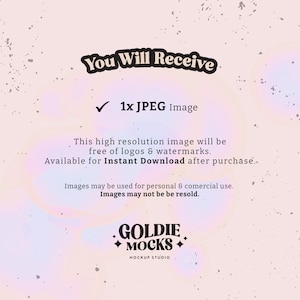 May include: A digital mockup image with text that reads "You Will Receive" and "1x JPEG Image." The image is available for instant download and is free of logos and watermarks. The image is for personal and commercial use.