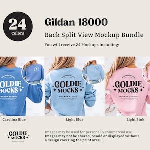 May include: Three back views of a Gildan 18000 sweatshirt mockup in Carolina blue, light blue, and light pink. The sweatshirt has a back print that says "Goldie Mocks" with a diamond pattern. The text "You will receive 24 Mockups including:" is at the top of the image.