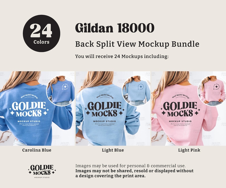 May include: Three back views of a Gildan 18000 sweatshirt mockup in Carolina blue, light blue, and light pink. The sweatshirt has a back print that says "Goldie Mocks" with a diamond pattern. The text "You will receive 24 Mockups including:" is at the top of the image.