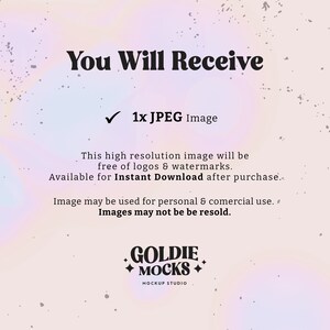 May include: A digital mockup image with text that reads "You Will Receive" and "1x JPEG Image". The image is available for instant download and can be used for personal and commercial use. The image is free of logos and watermarks.