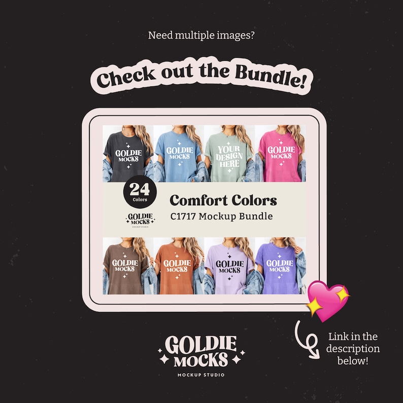 Op de afbeelding: Promotieafbeelding voor een mockup-bundel met Comfort Colors t-shirts. De afbeelding toont verschillende t-shirtkleuren, met de tekst "Check out the Bundle!" en "Comfort Colors C1717 Mockup Bundle". Het Goldie Mocks-logo is ook zichtbaar.