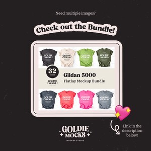 May include: A mockup bundle of 32 Gildan 5000 flatlay t-shirt mockups in various colors. The text "Goldie Mocks" is displayed on the image.