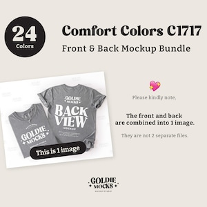 May include: A mockup bundle image featuring two gray t-shirts, one displaying "BACK VIEW" and the other with "GOLDIE MOCKS" text. The image includes text indicating 24 colors and "Comfort Colors C1717" with a note about the front and back being combined.