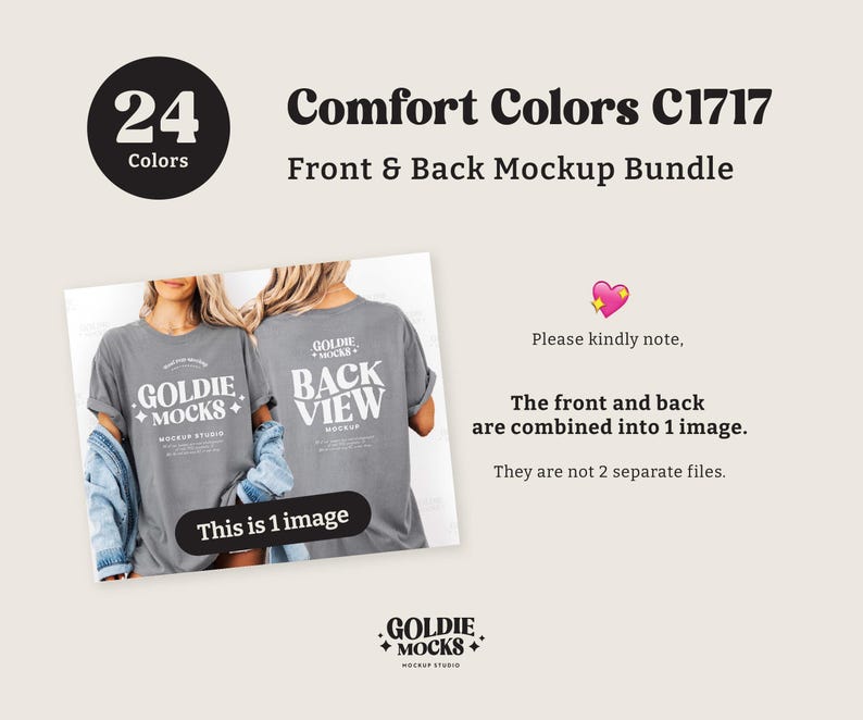 May include: A mockup bundle image with the text "Comfort Colors C1717 Front & Back Mockup Bundle". The image shows a gray t-shirt with the text "GOLDIE MOCKS" on the front and "BACK VIEW" on the back. The image also includes the text "24 Colors".