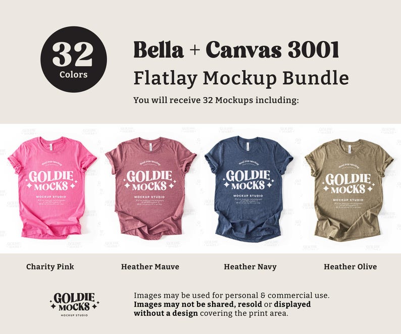 May include: A flatlay mockup bundle of 32 t-shirt mockups in various colors, including charity pink, heather mauve, heather navy, and heather olive. The mockups feature a design with the text "GOLDIE + MOCKS" in white.