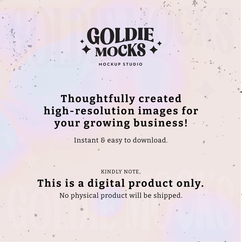 K&ouml;nnte beinhalten: Ein digitales Produkt-Mockup-Studio namens "Goldie Mocks" mit dem Slogan "Sorgf&auml;ltig erstellte hochaufl&ouml;sende Bilder f&uuml;r Ihr wachsendes Gesch&auml;ft!" und dem Hinweis "Dies ist ein digitales Produkt. Es wird kein physisches Produkt versandt."
