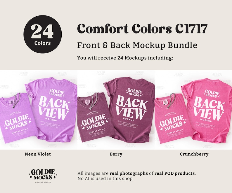 May include: A mockup bundle featuring Comfort Colors C1717 t-shirts in various colors, including Neon Violet, Berry, and Crunchberry. The shirts display front and back views with the text "BACK VIEW" and "GOLDIE MOCKS" in white. The image includes the text "24 Colors".