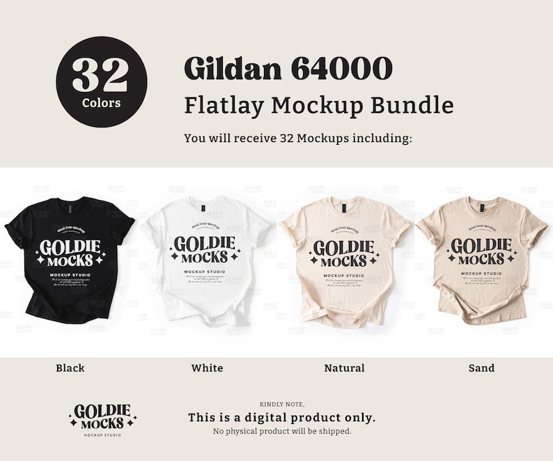 Op de afbeelding: Een mockup-pakket met 32 Gildan 64000 T-shirts in vier kleuren: zwart, wit, naturel en zand. De T-shirts liggen plat op een witte achtergrond. De tekst "Gildan 64000 Flatlay Mockup Bundle" wordt boven de T-shirts weergegeven. De tekst "You will receive 32 Mockups including:" wordt onder de T-shirts weergegeven.