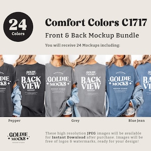May include: A mockup bundle featuring Comfort Colors C1717 t-shirts in various colors, including pepper, grey, and blue jean. The image displays front and back views of the shirts, with the text "GOLDIE MOCKS" and "BACK VIEW" visible.