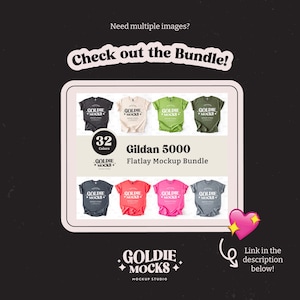 May include: A mockup bundle of 32 Gildan 5000 flatlay t-shirt mockups in various colors. The text "Goldie Mocks" is displayed on the image.