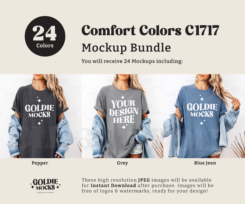 May include: A mockup bundle of 24 t-shirt designs in various colors. The t-shirts are shown on models wearing denim jackets. The colors shown are Pepper, Grey, and Blue Jean. The text "Comfort Colors C1717 Mockup Bundle" is at the top of the image. The text "You will receive 24 Mockups including:" is below the title. The text "GOLDIE MOCKS" is on the t-shirts.