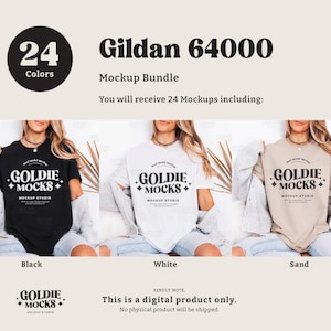 May include: A mockup bundle featuring Gildan 64000 t-shirts in black, white, and sand colors. The shirts display the "GOLDIE MOCKS" logo. The image includes text indicating 24 colors and that it is a digital product.