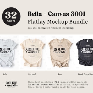 May include: A mockup bundle of 32 t-shirt designs in various colors, including ash, natural, tan, and dark grey heather. The t-shirts are laid flat on a white background. The text "Bella + Canvas 3001 Flatlay Mockup Bundle" is displayed above the t-shirts. The text "You will receive 32 Mockups including:" is displayed below the t-shirts.