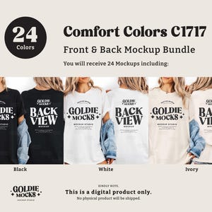 May include: A mockup bundle showcasing t-shirts in black, white, and ivory. The shirts display the text "GOLDIE MOCKS" and "BACK VIEW" in a stylized font. The image includes the text "Comfort Colors C1717" and "24 Colors".
