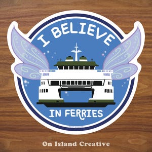 Jag tror på färjor klistermärke - Washington State Ferries
