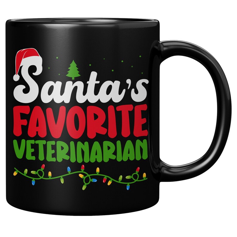Santa's Favorite Veterinarian Mugs Vet Holiday Gifts Etsy