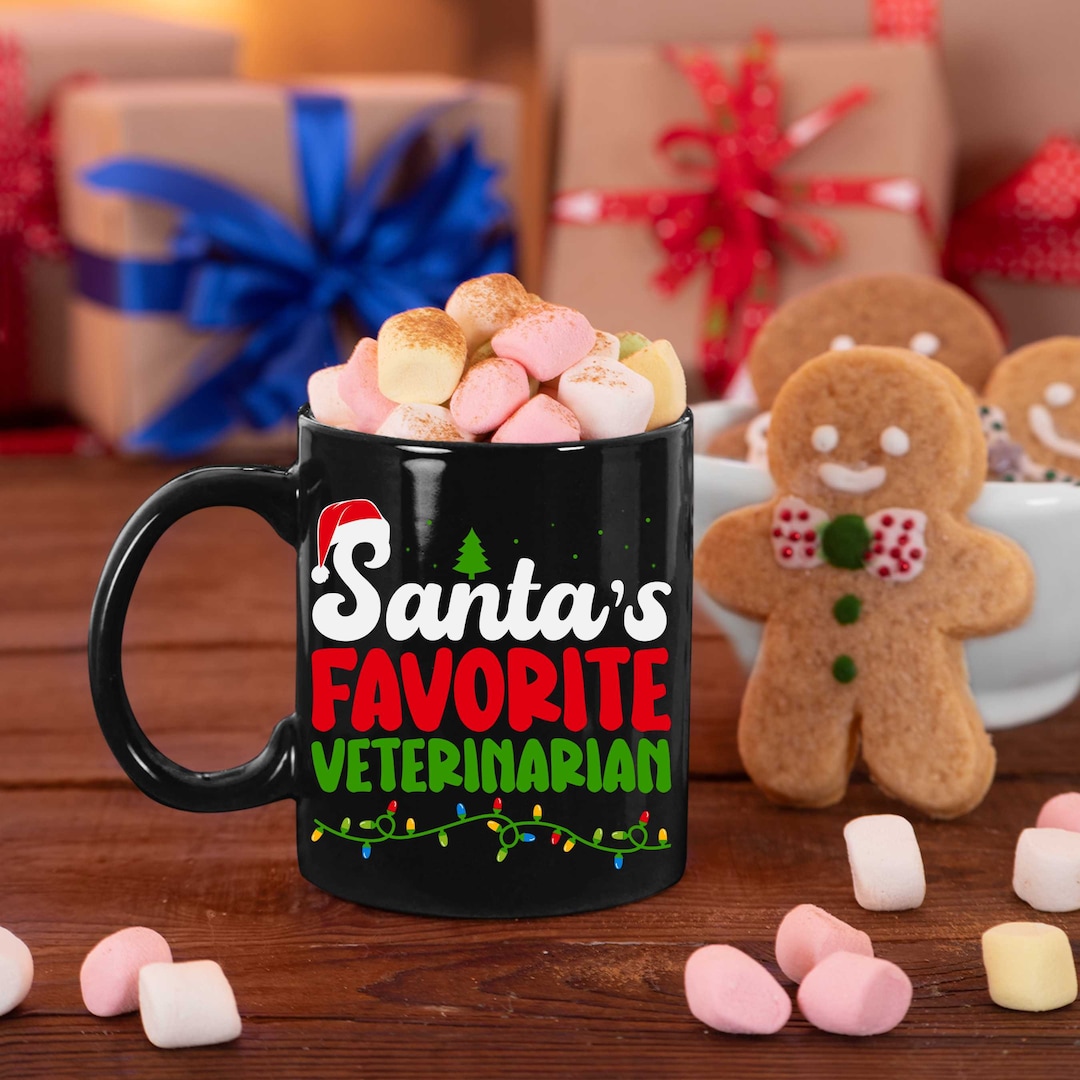 Santa's Favorite Veterinarian Mugs Vet Holiday Gifts Etsy