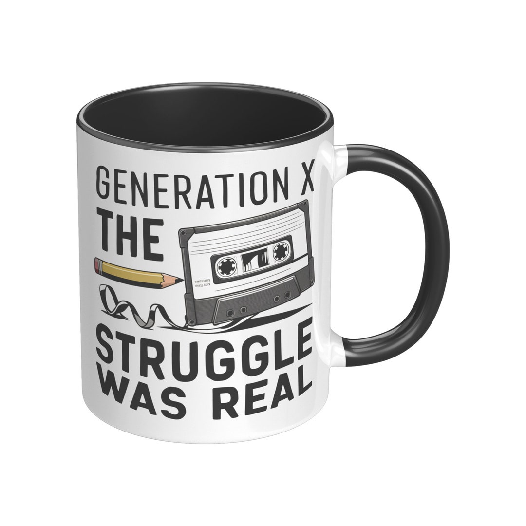 Generation X - the Struggle Was Real Cassette Tape - Gen X Humor, Funny ...