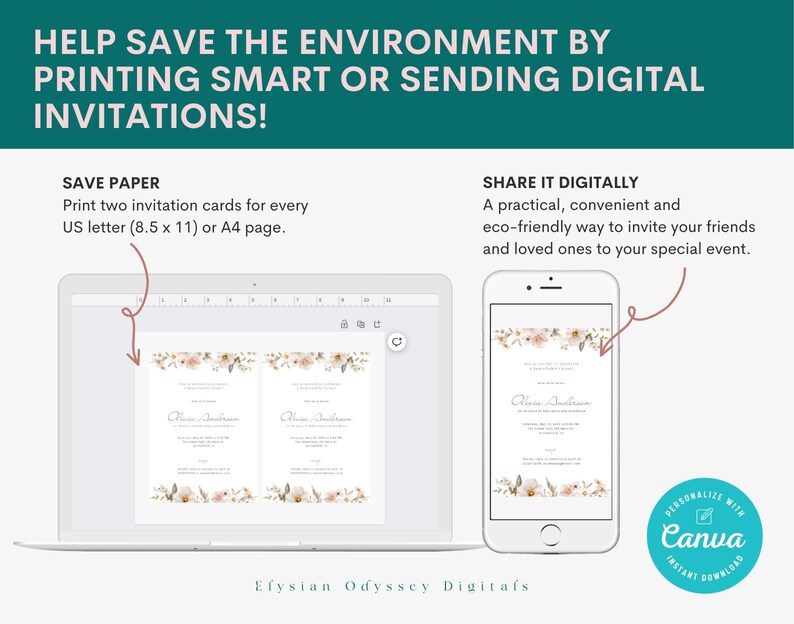 May include: A digital invitation template with a floral design. The invitation is shown on a computer screen and a mobile phone. The text on the image reads "Help save the environment by printing smart or sending digital invitations!" and "Share it digitally. A practical, convenient and eco-friendly way to invite your friends and loved ones to your special event."