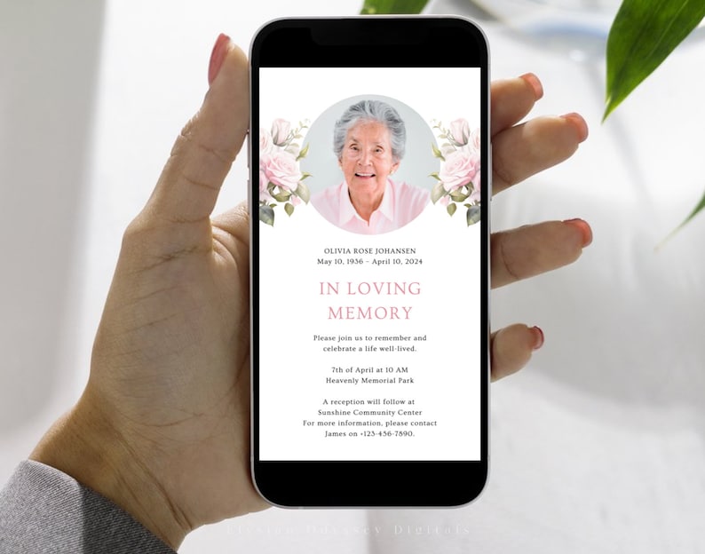 K&ouml;nnte beinhalten: Eine digitale Gedenkkarte mit einem rosa floralen Rand und einem Foto einer Frau. Der Text lautet "Olivia Rose Johansen, 10. Mai 1936 - 10. April 2024, In liebevoller Erinnerung. Bitte schlie&szlig;en Sie sich uns an, um an ein Leben zu erinnern und zu feiern, das gut gelebt wurde. 7. April um 10:00 Uhr, Heavenly Memorial Park. Ein Empfang folgt im Sunshine Community Center. F&uuml;r weitere Informationen wenden Sie sich bitte an James unter -123-456-7890."
