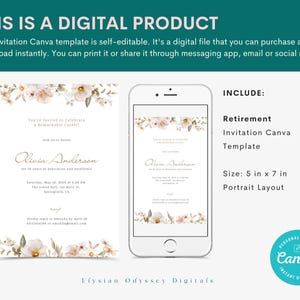 May include: A digital printable retirement invitation template with a floral design. The template is 5 inches by 7 inches and is in portrait layout. The text on the template reads "You're invited to celebrate a remarkable career!" and "Olivia Anderson".