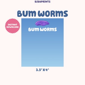 Blue Bum Worms | Party Favors | Digital Download
