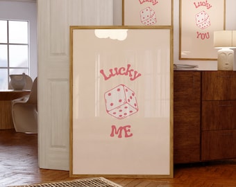 Retro Wall Art, Retro Trendy Aesthetic Print, Pink Lucky Me Dice Poster, Trendy Aesthetic Pinterest Art, Funny Art, Digital, Girl Wall Print