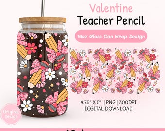 Teacher Valentine Coquette 16oz Glass Can Wrap Png, Holiday Coffee Wrap Uv Dtf Designs