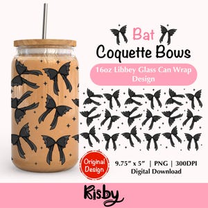 May include: A digital download design for a 16 ounce Libbey glass can wrap featuring a pattern of black bat bows with a white background. The design is 9.75 inches by 5 inches and is 300 DPI. The text "Bat Coquette Bows" is at the top of the image.