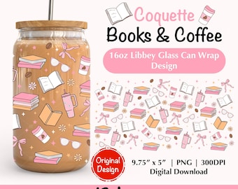 Bookish Girly 16OZ Libbey Glass Can Wrap PNG Design Coquette Books Iced Coffee Glass Cup Png Reading Cup Wrap Png Book Lovers Gifts