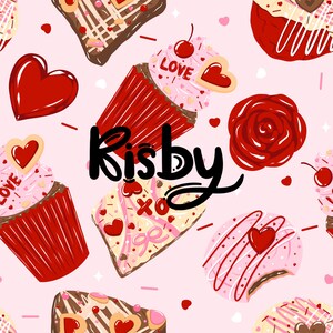May include: A pink background with a pattern of cupcakes, heart-shaped cookies, and chocolate-covered treats. The cupcakes have red liners and pink frosting, some with cherries. The word "Love" is on some cookies. The word "Risby" is in the center.