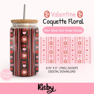 Valentine Coquette Bow Hearts Cup Wrap PNG, Romantic Floral Frames Glass Can Wrap 16oz Design